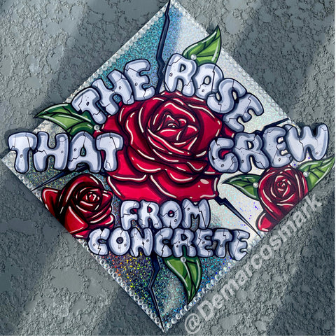 The Rose That Grew From Concrete 3D Grad Cap Topper